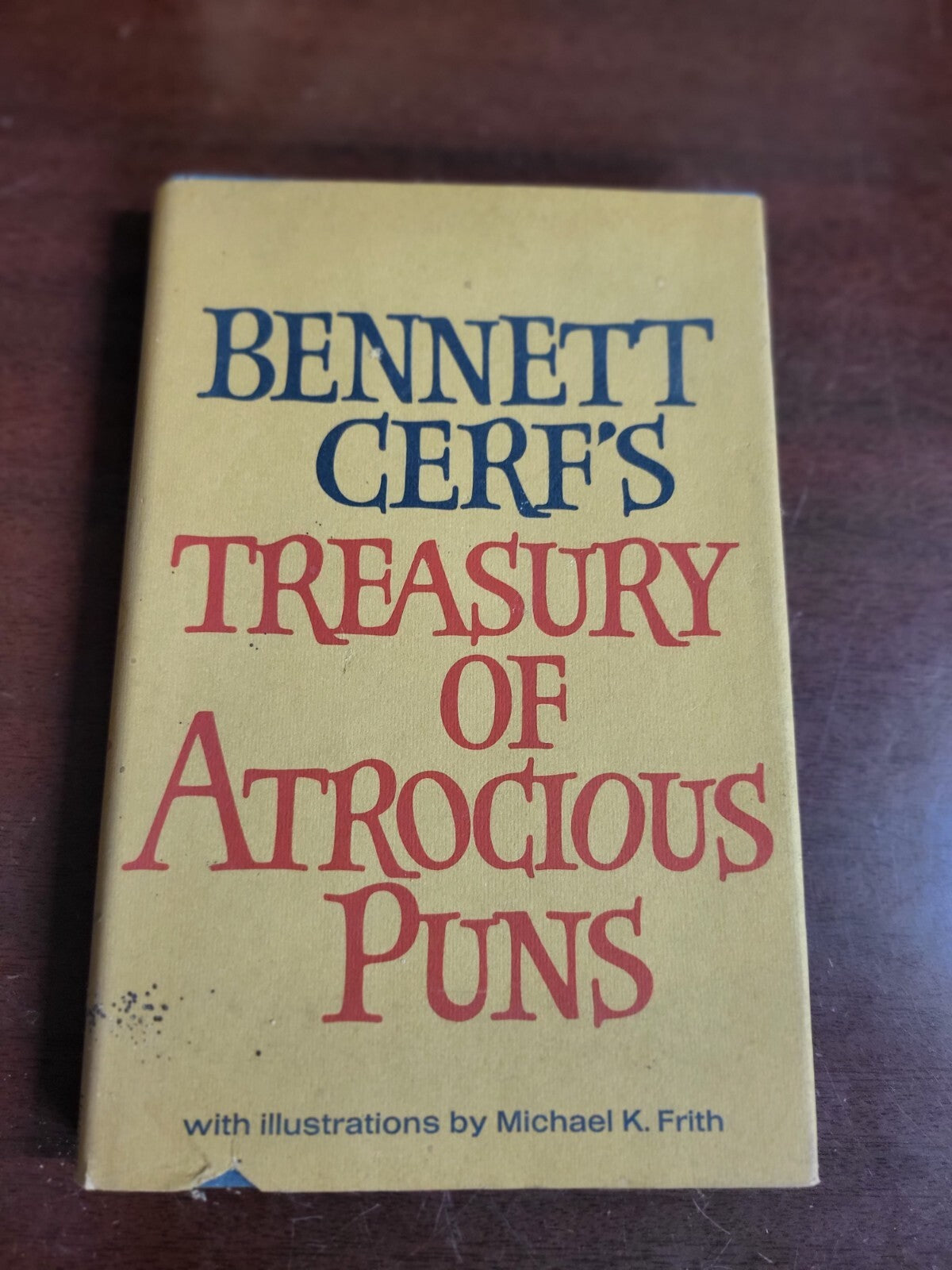 Book - Bennett Cerf 's Treasury of Atrocious Puns #2679