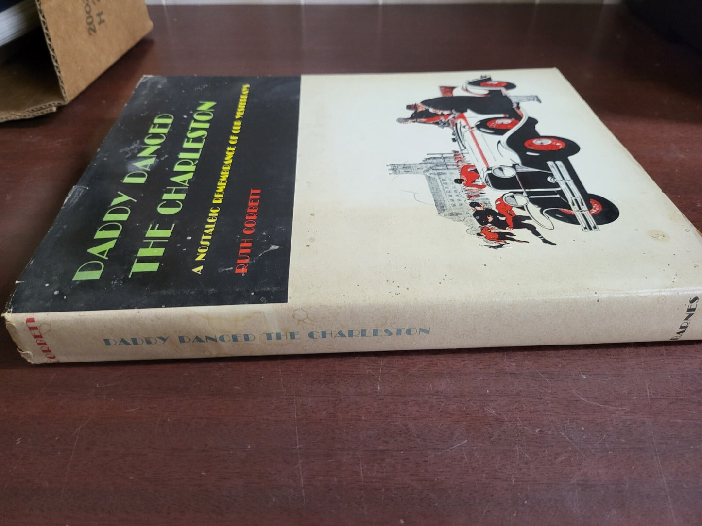 Book - Daddy Danced The Charleston A Nostaglic Remembrance Of Our Yesterda #2684