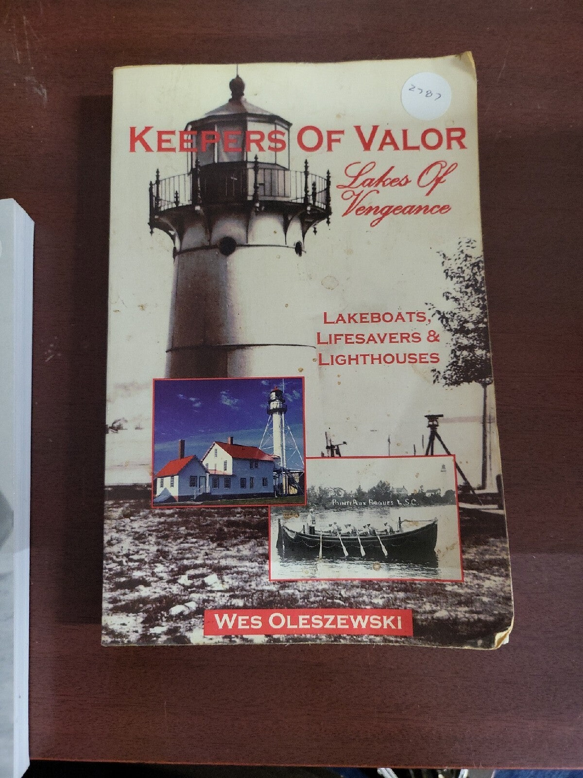 Book - Keepers of Valor : Lighthouses, Lake Boats and Lifesavers #2787