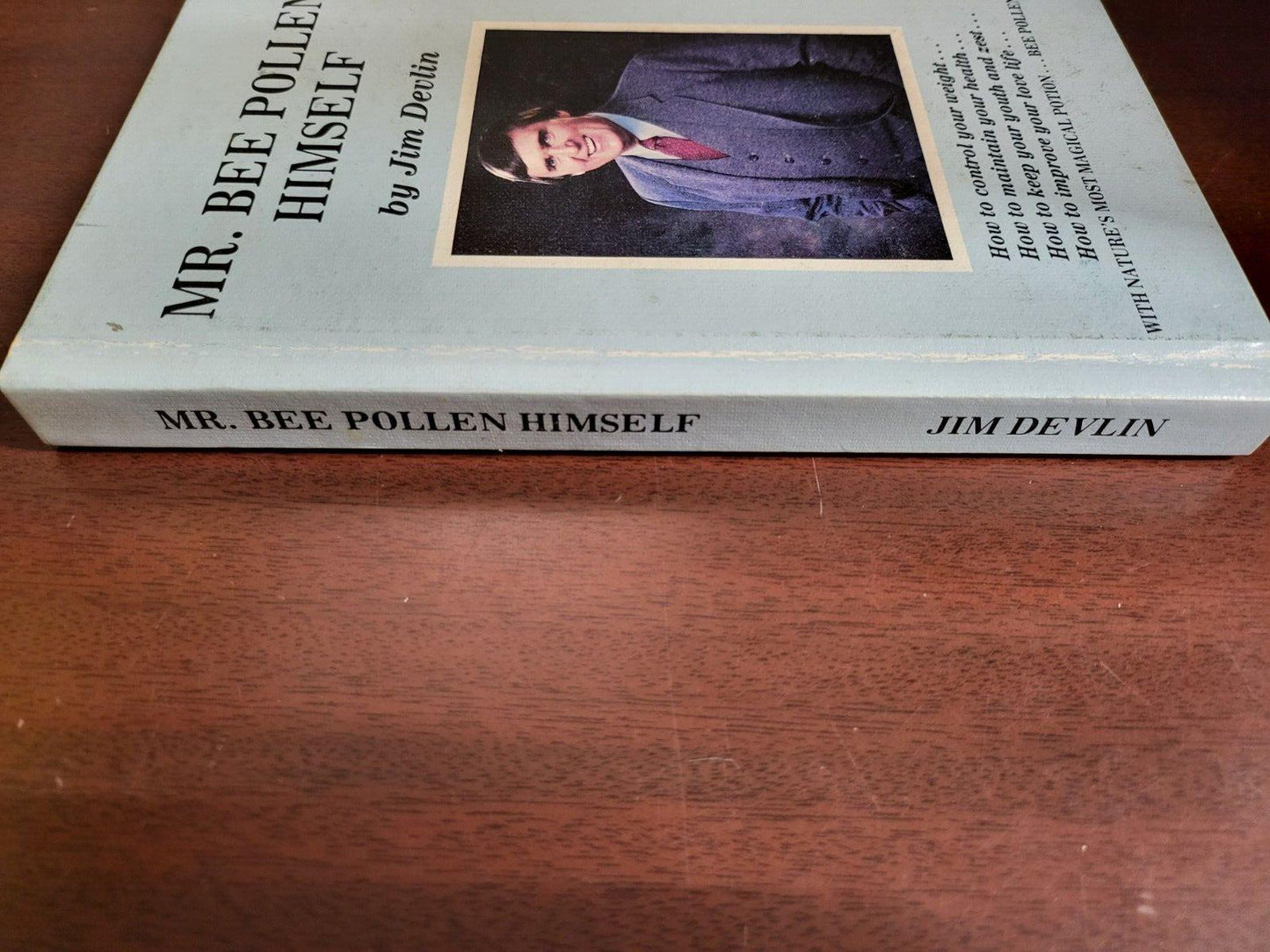 Book - Mr Bee Pollen Himself by Jim Devlin ~ Autographed Copy 1982 #2644