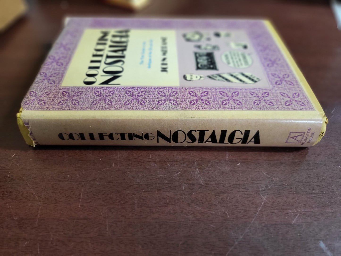 Book - Collecting Nostalgia The First Guide to Antiques of the 30s and 40s #2677