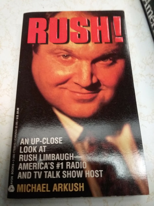 Book - Rush! An Up-close Look At Rush Limbaugh	Michael Arkush #2625