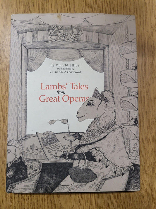 Book - Lambs' Tales from Great Operas 	Donald Elliott 	Gambit  #2760