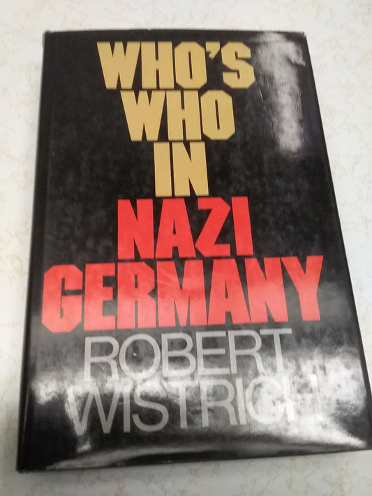 Book - Whos Who in Nazi Germany By: Rh Value Publishing  #2582