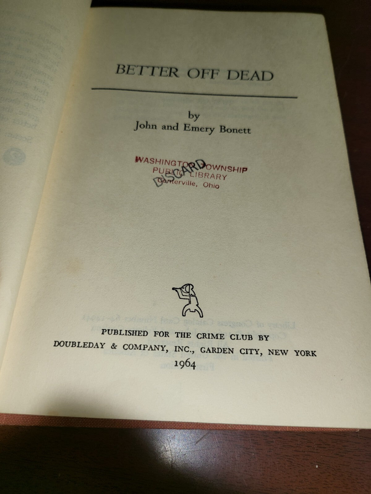 Book - Better Off Dead by John * Emery Bonett 1964  Doubleday #2657