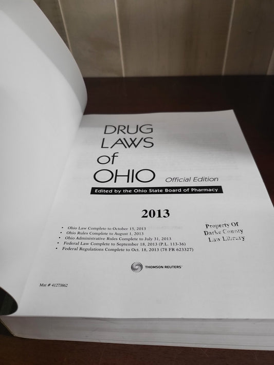 Book - Drug Laws Of Ohio Official Edition 2013 by Ohio State Board of Pharmacy
