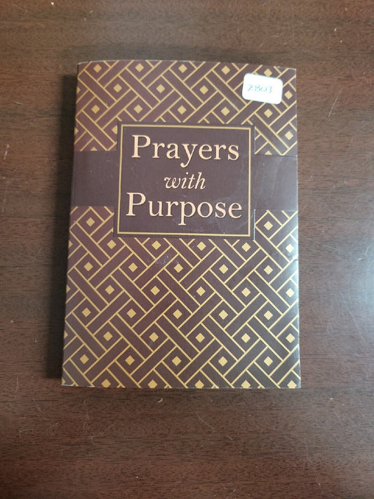 Book - Prayers with Purpose (2012, Paperback) #2803