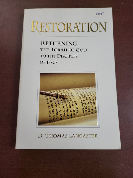 Book - Restoration Returning The Torah to The Disciples of Jesus #2847