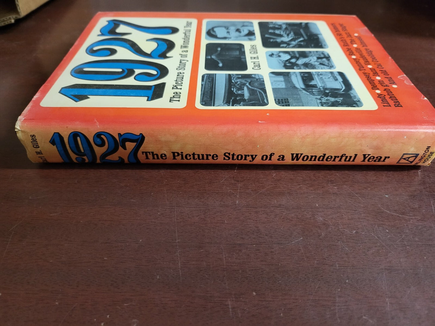 Book - 1927 The Picture Story of a Wonderful Year  #2683