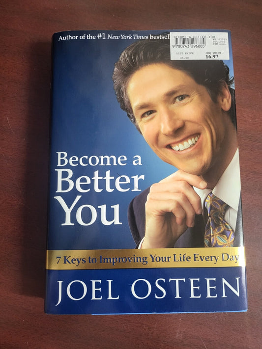 book -  Become A Better You  by Joel Olteen  HC   2007 Free Press Publ