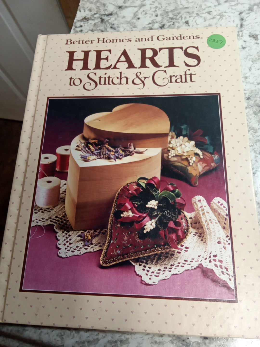 Vintage Hearts to Stitch & Craft • Better Homes & Gardens • Valentines Hardcover