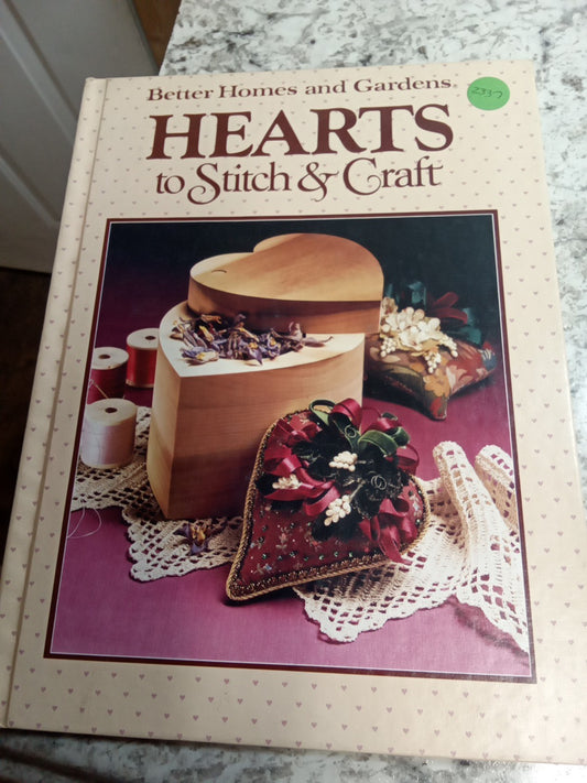 Vintage Hearts to Stitch & Craft • Better Homes & Gardens • Valentines Hardcover