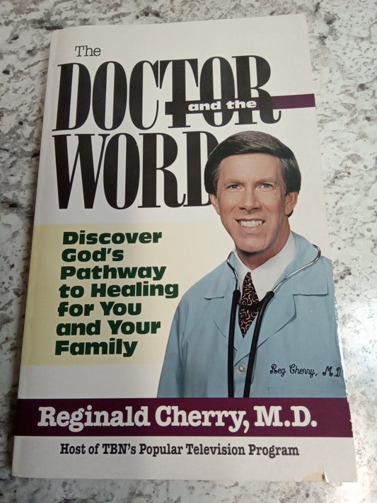The Doctor And The World Book Reginald Cherry M.d.